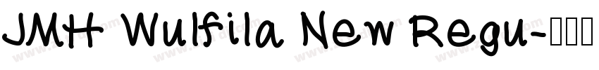 JMH Wulfila New Regu字体转换